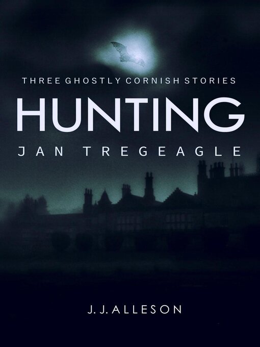 Title details for Hunting Jan Tregeagle by JJ Alleson - Available